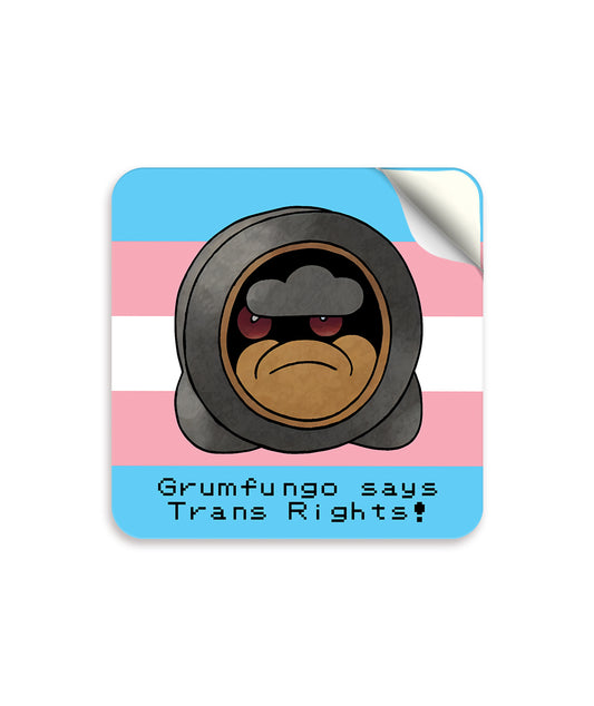 Grumfungo Says Trans Rights! Stickers image 0