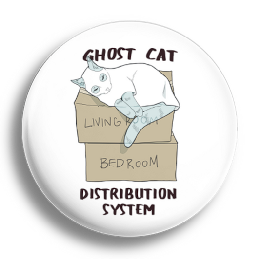 "Ghost Cat Distribution System" Button (58mm/2.2in) image 1