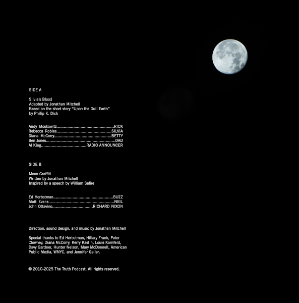 The Truth Podcast Limited Edition Vinyl - Silvia's Blood/Moon Graffiti