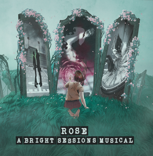 ROSE: A Bright Sessions Musical Limited Edition Vinyl